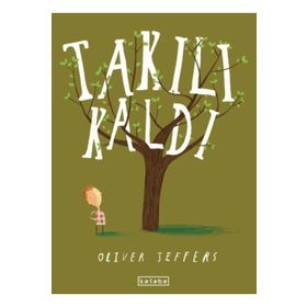 Takılı Kaldı Ketebe Yayınları