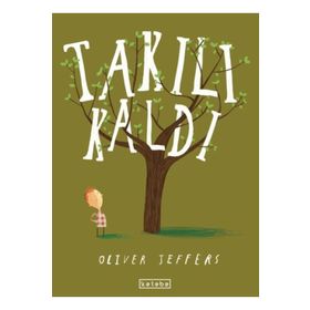 Takılı Kaldı Ketebe Yayınları