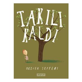 Takılı Kaldı Ketebe Yayınları