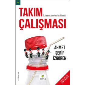 Takım Çalışması - Ahmet Şerif İzgören