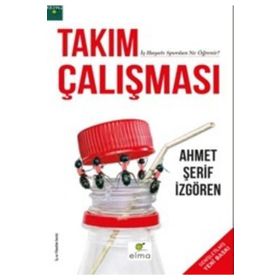 Takım Çalışması - Ahmet Şerif İzgören