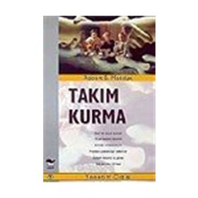 TAKIM KURMA - ROBERT B. MADDUX