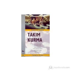 TAKIM KURMA - ROBERT B. MADDUX