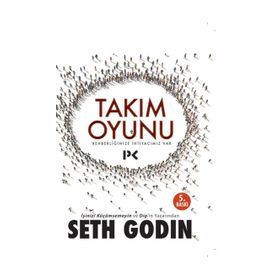 Takım Oyunu - Seth Godin