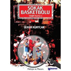 Takım Ruhu 2 Sokak Basketbolu - Ülker Kurtcan