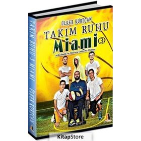 Takım Ruhu 3 - Miami - Ülker Kurtcan