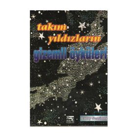 TAKIM YILDIZLARIN GIZEMLI ÖYKÜ - KOLLEKTIF