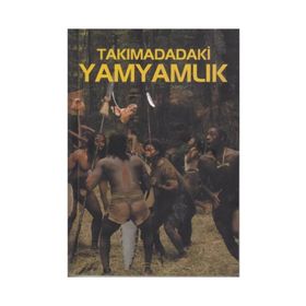 TAKIMADADAKİ YAMYAMLIK - A. KAZANTSEV