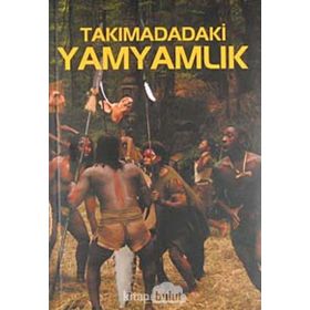 TAKIMADADAKİ YAMYAMLIK - A. KAZANTSEV