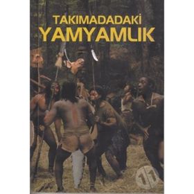 TAKIMADADAKİ YAMYAMLIK - A. KAZANTSEV