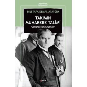 Takımın Muhabere Talimi Mustafa Kemal Atatürk