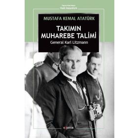 Takımın Muhabere Talimi Mustafa Kemal Atatürk