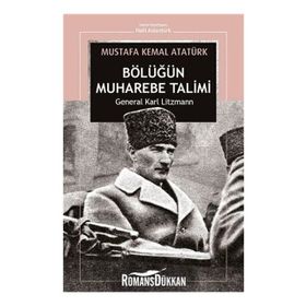 Takımın Muharebe Talimi - General Karl Lizmann