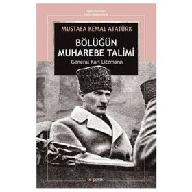 Takımın Muharebe Talimi - General Karl Lizmann