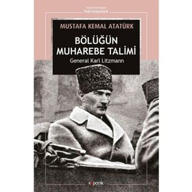 Takımın Muharebe Talimi - General Karl Lizmann