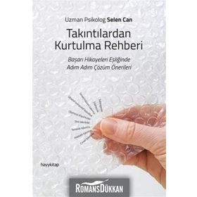 Takıntılardan Kurtulma Rehberi - Selen Canbaz