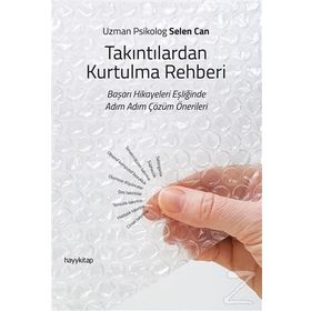 Takıntılardan Kurtulma Rehberi - Selen Canbaz