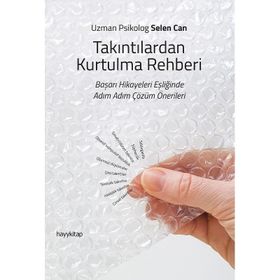 Takıntılardan Kurtulma Rehberi - Selen Canbaz