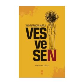 Takıntılarından Kurtul: Vesvesen Timaş Yayınları