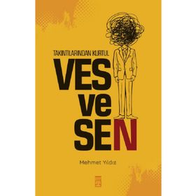 Takıntılarından Kurtul: Vesvesen Timaş Yayınları