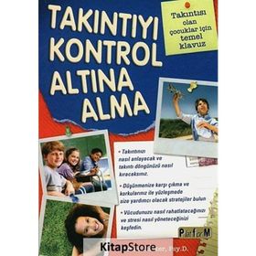 Takıntıyı Kontrol Altına Alma - Bonnie Zucker Psy. D