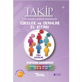 Takip İcra Müdür Ve Müdür Yardımcılığı Süreler Ve Oranlar El Kitabı - Temsil Kitap