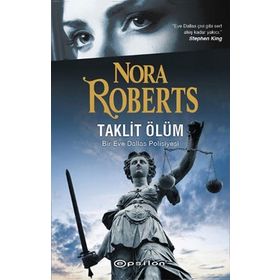 Taklit Ölüm - Nora Roberts