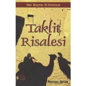 Taklit Risalesi - İbnul Kayyim El Cevziyye