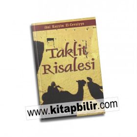 Taklit Risalesi - İbnul Kayyim El Cevziyye