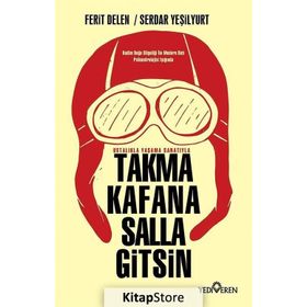 Takma Kafana Salla Gitsin - kollektif