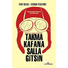 Takma Kafana Salla Gitsin - kollektif