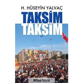 Taksim Taksim - Hasan Hüseyin Yalvaç