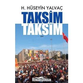 Taksim Taksim - Hasan Hüseyin Yalvaç