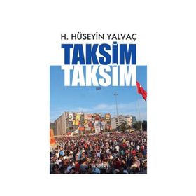 Taksim Taksim - Hasan Hüseyin Yalvaç