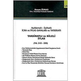 Taksiratlı ve Hileli İflas - Seri 15 - Hasan Özkan