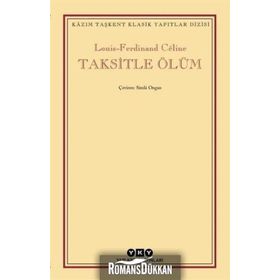 Taksitle Ölüm / Louis Ferdinand Celine / Yapı Kredi Yayınları