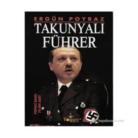 TAKUNYALI FÜHRER - ERGÜN POYRAZ