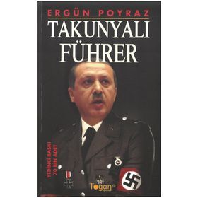TAKUNYALI FÜHRER - ERGÜN POYRAZ