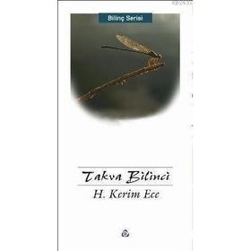 TAKVA BILINCI - HÜSEYİN KERIM ECE
