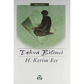 TAKVA BILINCI - HÜSEYİN KERIM ECE