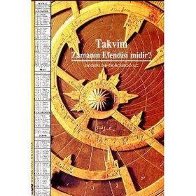 TAKVIM ZAMANIN EFENDISI MIDIR? - JACQUELINE DE BOURGOING