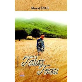Talaş Tozu - Murat İnce