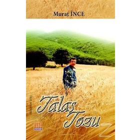 Talaş Tozu - Murat İnce