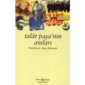 Talat Paşa’nın Anıları