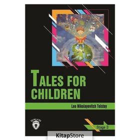 Tales For Children - Stage 3 - Aleksey Nikolayeviç Tolstoy