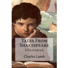 Tales from Shakespeare - Charles Lamb Mary Lamb