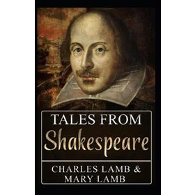 Tales from Shakespeare - Charles Lamb Mary Lamb
