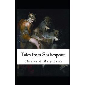 Tales from Shakespeare - Charles Lamb Mary Lamb