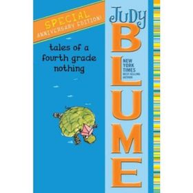 Tales of a Fourth Grade Nothing - Judy Blume