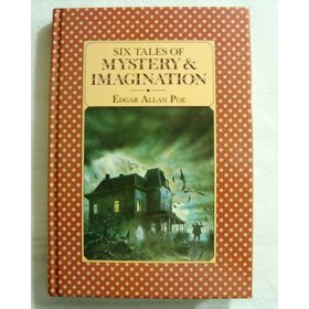 TALES OF MYSTERY AND IMAGINATION - EDGAR ALLAN POE